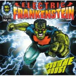 Electric Frankenstein : Sod The Odds!